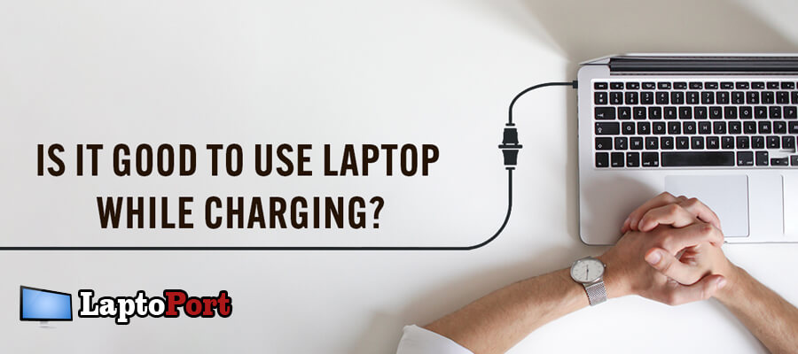 use laptop while charging